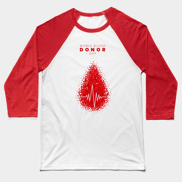 Blood Donor Day Baseball T-Shirt by Art by Awais Khan